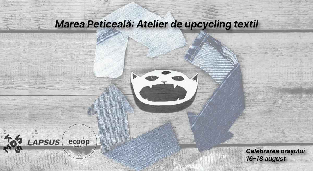 Marea Peticeală – Atelier de upcycling textil
